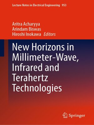 cover image of New Horizons in Millimeter-Wave, Infrared and Terahertz Technologies